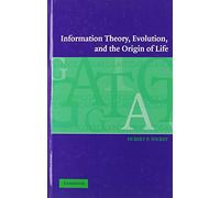 Information Theory, Evolution, and the Origin of Life