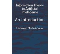 Information Theory in Artificial Intelligence: An Introduction