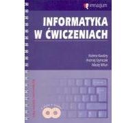 Informatyka w cwiczeniach z plyta CD