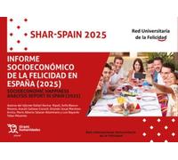 Informe socioeconómico de la felicidad en España (2025) (Plural)
