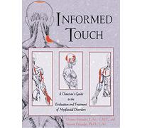Informed Touch: New Ed Called Trigger Point Therapy for Myofascial Pain 1594770549