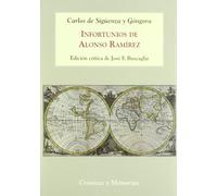 Infortunios de Alonso Ramairez: 1690 (Crónicas y Memorias)