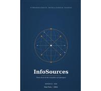 Infosources: Threat Actors & the Geopolitics of Cyberspace