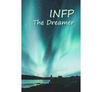INFP the Dreamer : simple daily note book / journal MBTI