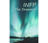 INFP the Dreamer : simple daily note book / journal MBTI