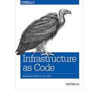 Infrastructure as Code: Managing Servers in the Cloud