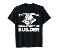 Infrastructure Planning Structural Design - Civil Engineer T-Shirt