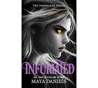 Infuriated: A Vampire Urban Fantasy Series: 5 (Daywalker Series)
