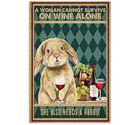 Inga A Woman Cannot Survive On Wine Alone She Also Needs A Rabbit Poster Funny Gift Metal Signs 8x12 inch