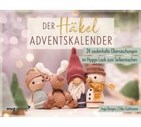 Inga Borges Sil Der Häkel-Adventskalender: 24 zauberhafte Überraschun (Hardback)