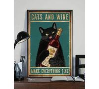 Inga Cats And Wine Make Everything Fine Meow Cat Wall Art Home Decor Gift Poster Home Decor Art Wall Decor Metal Sign Poster 8x12 inches