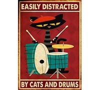 Inga Easily Distracted By Drums And Cats Poster Wall Decoration Metal Sign Poster 8x12 inches