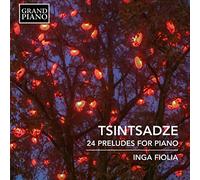 Sulkhan Tsintsadze Tsintsadze: 24 Preludes for Piano (CD) Album