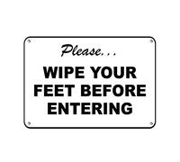 Inga Please Wipe Your Feet Before Entering Security Sign Funny Metal Art Wall Sign Aluminum Sign Decor For Home Garage Metal Tin Sign 8x12 inches