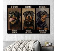Inga Rottweiler Dog Be Strong When You Are Weak Be Brave When You Are Scared Home Living Wall Decor Funny Gift Metal Signs 8x12 inch