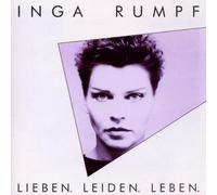 Inga Rumpf - Lieben Leiden Leben
