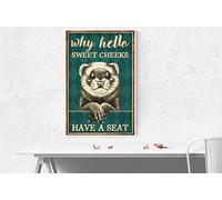 Inga Why Hello Sweet Cheeks Have A Seat Poster Art Funny Bathroom Poster Otter Animal Lover Gift Nursery Signs For Home Metal Sign 8x12 inches