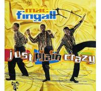 Ingall, Mac - Just Plain Crazy