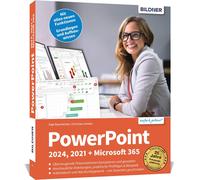 Inge Baumeister PowerPoint 2024, 2021 + Microsoft 365: Überzeugende (Paperback)