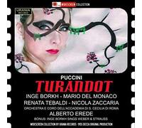 Inge Borkh, Renata Tebaldi, Mario Del Monaco, Santa Cecilia Orchestra, Alberto Erede - Puccini: Turandot