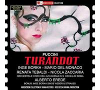 Inge Borkh, Renata Tebaldi, Mario Del Monaco, Santa Cecilia Orchestra, Alberto Erede - Puccini: Turandot