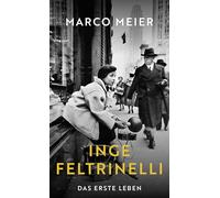 Inge Feltrinelli: Das erste Leben | 'Die letzte Königin der Verlagswelt'. (FAZ)