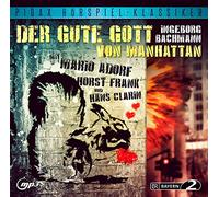 Ingeborg Bachmann - Der gute Gott von Manhattan / Preisgekröntes Hörspiel von Ingeborg Bachmann mit Mario Adorf, Horst Frank und Hans Clarin (Pidax Hörspiel-Klassiker)