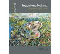 Ingenious Iceland: Twentieth-Century Icelandic Paintings from the Anthony J. Hardy Collection