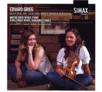 Ingfrid Breie Nyhus - Edvard Grieg - Slåtter, op. 72 & Knut Dahle Slåtter