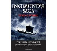 Ingimund's Saga: Viking Wirral