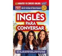 Inglés En 100 Días - Inglés Para Conversar / English in 100 Days: Conversational English