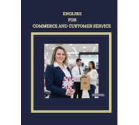 INGLÉS PROFESIONAL PARA ACTIVIDADES COMERCIALES MF1002_2: ENGLISH FOR COMMERCE