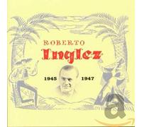 Inglez, Roberto - 1945 - 1947