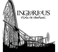 Inglorious - Ride To Nowhere [VINYL]