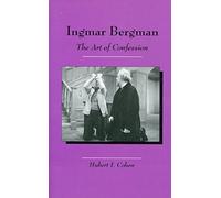 Ingmar Bergman: The Art of Confession (Twayne's filmmakers series)