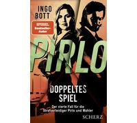 Ingo Bott Pirlo - Doppeltes Spiel: Der vierte Fall für die Strafvert (Paperback)