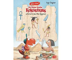 Ingo Siegner Alles klar Der kleine Drache Kokosnuss erforscht das Al (Hardback)
