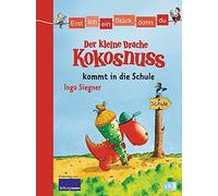 Ingo Siegner Erst ich ein Stück, dann du - Der kleine Drache Kokosnus (Hardback)