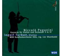 Ingolf Turban - Niccolo Paganini: Konzerte Fur Violine Und Orchester II & IV