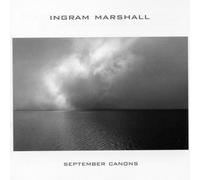 Ingram Marshall: September Canons by Marshall/Reynolds/Yale Phil./Berkley Gamelan (2009-12-08)