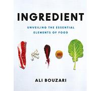 Ingredient: Unveiling the Essential Elements of Food