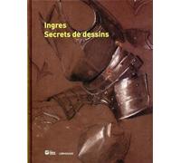 Ingres, secrets de dessins