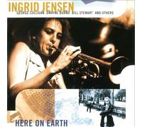 Ingrid Jensen - Here on Earth [Import]