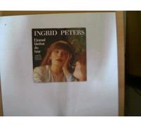 Ingrid Peters - Einmal bleibst du hier/ Tut mir leid,