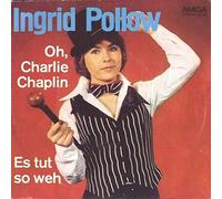 Ingrid Pollow - Oh, Charlie Chaplin / Es Tut So Weh - AMIGA - 4 56 344