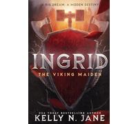 Ingrid, The Viking Maiden: 1 (Viking Maiden Series)