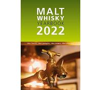 Ingvar Ronde - Malt Whisky Yearbook 2022 The Facts the People the N - U84z