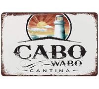 Ingzzaac Cabo Wabo Retro Funny Bar Wall Decor Home Decor Retro Sign Tin Signes Retro Metal Tin Sign 8X12 Inches