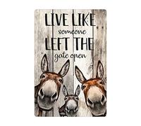 Ingzzaac Farm Signthree Donkeys Live Like Someone Left The Gate Open Farm Bathroom Garden Courtyard Bar Club Wall Decoration Funny Vintage Metal Sign Poster 8X12 Inches