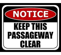 Ingzzaac New Notice Keep This Passageway Clear Do Not Block Aisle Plaqueoutdoor Street Yard Sign Home Wall Decoration Sign Funny Vintage Metal Sign Poster 8X12 Inches